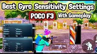 POCO F3 Best Gyroscope PUBG Sensitivity Settings With Gameplay || Redmi K40 or Xiaomi Mi 11X || A2R