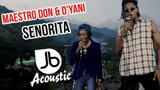 D'Yani | Senorita ft. Maestro Don | Jussbuss Acoustic Season 5