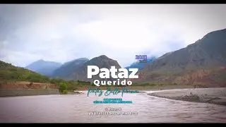Pataz Querido - César Mendoza M.(Oficial)