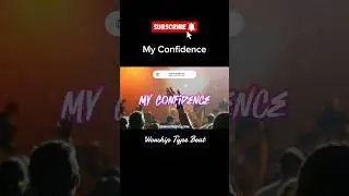My Confidence, Worship Type Beat #gospeltypebeat #worshipinstrumental #worshipbeat #worshippiano