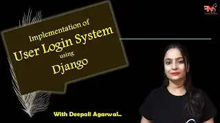 #13 Login System using Django |User  Authentication on a Website using Django |PostgreSQL | Hindi