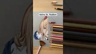 Drawing Power in Realism! Anime Vs. REALISM 