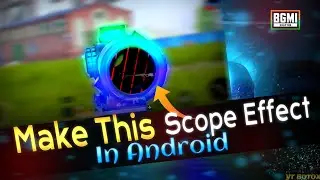 Scope Effect Tutorial In Android And Ios| Make This Scope effect in Alight motion| Tutorial Video|
