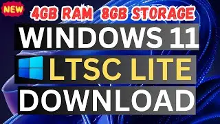 Download New Windows 11 LTSC Lite Version For Low End PC|Best Windows Version without Bloatware