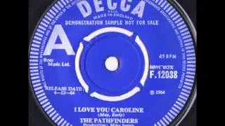 The Pathfinders - I Love You Caroline (Remember Liverpool Beat 43)