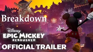 Epic Mickey Official trailer BREAK DOWN