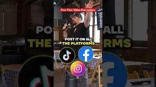 Why You Should Post Your Videos To Every Platform