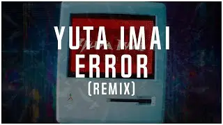 Synthsoldier - ERROR (Yuta Imai Remix) (Official Audio)