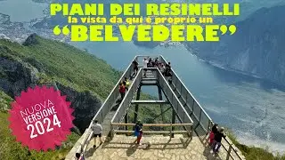 Piani dei Resinelli…la vista da qui è proprio un “BELVEDERE”