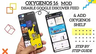 OxygenOS 16 disable Google discover & enable oneplus shelf