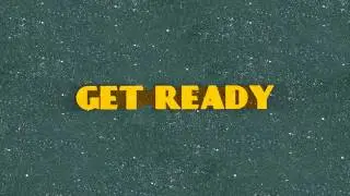 GET READY (OFFICIAL TRAILER 2011)