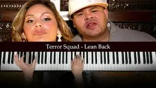Terror Squad - Lean Back (Piano Cover) | Dedication #968