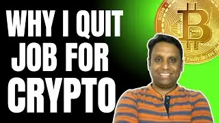 WHY I QUIT MY HIGH PAYING JOB FOR CRYPTO | RIGHT OR WRONG DECISION | CRYPTO WITH VISHAL