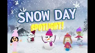 Snow Day Spotlight