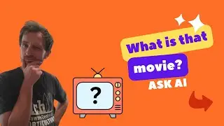 AI to the Rescue: No More 'What's That Movie Called?' Moments!