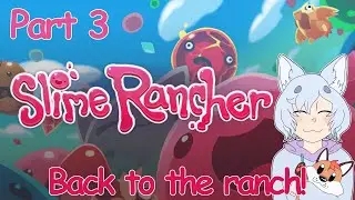 Pre-Debut Stream #8: A Return to Ranchin' them Slimes