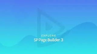SP Page Builder 3, the world’s best website builder for Joomla
