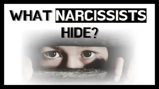 What Narcissists Hide? │ Narcissism