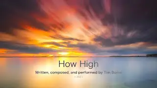 Tim Burns - HOW HIGH