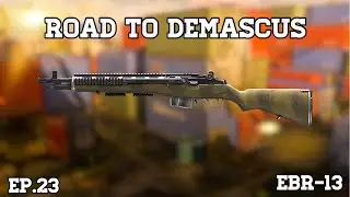 Insane Comeback Game ROAD TO DEMASCUS Ep.23 EBR-13 (Call Of Duty Modern Warfare)