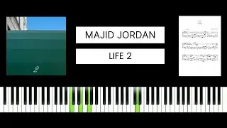 Majid Jordan - Life 2 (BEST PIANO TUTORIAL & COVER)