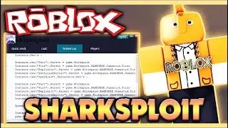 🔥 SHARKSPLOIT🔥 ROBLOX EXPLOIT ✅ LUA EXECUTOR, ADMIN, SCRIPT PACK & MORE! ✅ [FREE] [2018]
