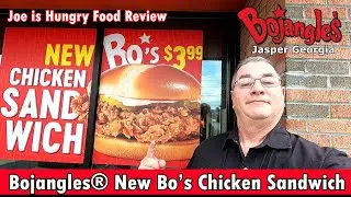 Bojangles® New Bo’s Chicken Sandwich Review | Bojangles Chicken Sandwich | Joe is Hungry 🍗🥪🥒🔥🥵🧈🧈