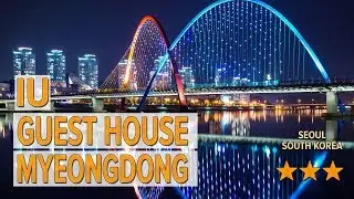IU Guest House Myeongdong hotel review | Hotels in Seoul | Korean Hotels