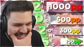 I played 2025 EASIEST PP MILESTONES in osu!