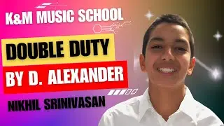 D. Alexander Double Duty - Nikhil Srinivasan
