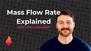 Understanding Mass Flow Rate - Heat Geek Course Training