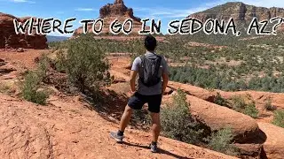 Where to go in Sedona, AZ? (First time)