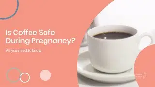 Is Coffee Safe During Pregnancy? ☕🤰