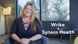 Syneos Health Builds a Workplace of the Future with Wrike