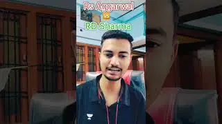 RD Sharma vs Rs Aggarwal 