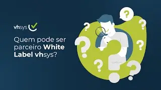 Quem pode ser parceiro White Label? | vhsys Sistema de Gestão