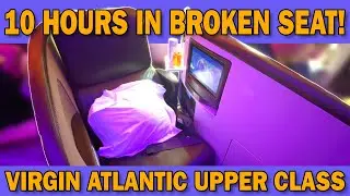 Virgin Atlantic Upper Class - 10 hours in a broken seat