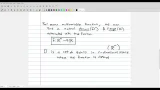 Multivariable (Scalar Valued) Functions Domain and Range