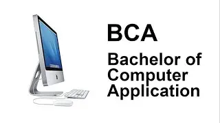 BCA - Requirement + Admission process + Career + Salary