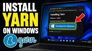How to download and install Yarn on Windows - Quick Tutorial