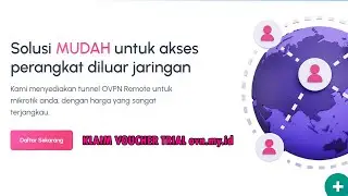 Tutorial remote mikrotik diluar jaringan menggunakan ovn.my.id | Klaim Voucher