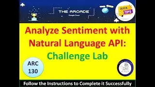 [2024] Analyze Sentiment with Natural Language API: Challenge Lab Solution [ 5 Minutes] #qwiklabs