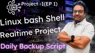 Linux Bash Shell Realtime Project of Daily Backup Script // Project 1 // EP 1🔥🔥🔥