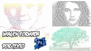 Cómo CREAR UNA IMAGEN FORMADA POR TEXTO | Tutorial De PHOTOSHOP CC