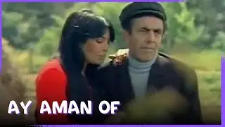 Ay Aman Of | Eski Türk Komedi Filmi