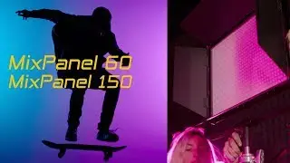 NanLite MixPanel 60 & MixPanel 150 | Unlimited Creative Potential