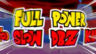 [FNF]FULL POWER (TOO SLOW DRAGON BALL Z KAI)