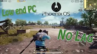 How to play PUBG MOBILE in Low end PC with Phoenix OS (No Lag)
