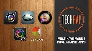 Best smartphone photography apps (TechRap)
