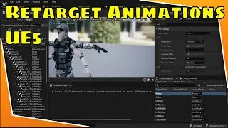 Unreal Engine 5 Tutorial - How To Retarget Animations - Third Person Shooter #2
